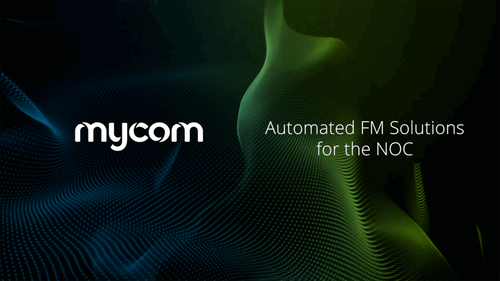 Mycom mini podcast ‘Automated FM Solutions for the NOC’